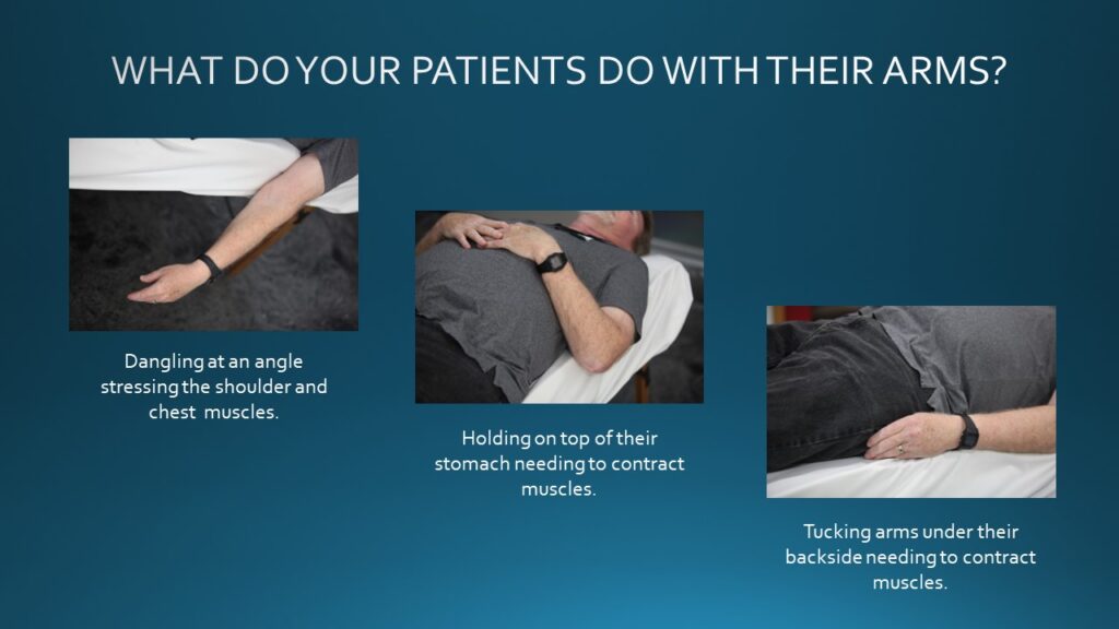 How do your patients hold their arms?